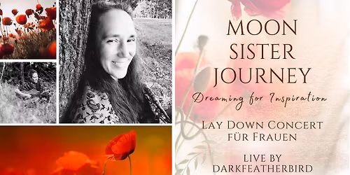 Moon Sister Journey - Lay Down Concert f\u00fcr Frauen