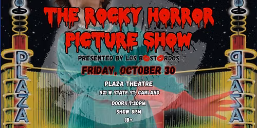 The Rocky Horror Picture Show presented by Los B*stardos
