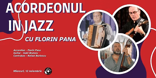 Acordeonul in Jazz - cu Florin Pana