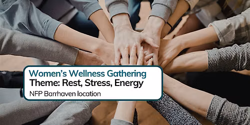NFP Orleans Monthly Nourished Woman Gathering - Theme: Calm Within