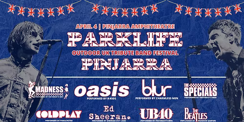 NEXT SATURDAY! PARKLIFE PINJARRA | UK Outdoor Tribute Festival - Pinjarra Amphitheatre
