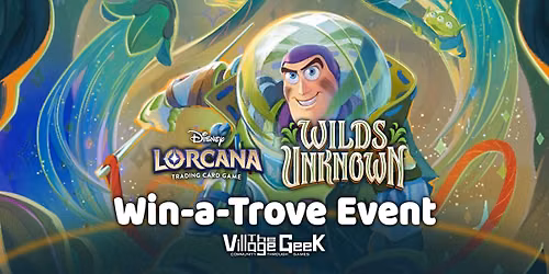 Lorcana Win-a-Trove Event: Wilds Unknown