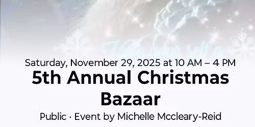 5th Annual Christmas bazaar 