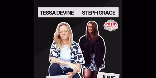 Tessa Devine & Steph Grace