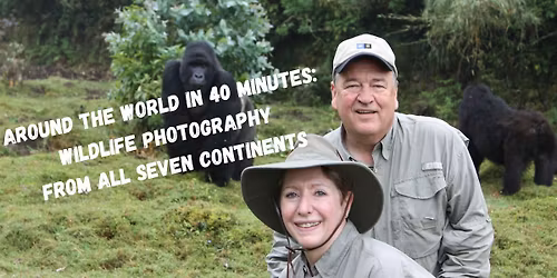 Steve Brandon: Around the World in 40 Minutes:  Wildlife Photography  From All Seven Continents