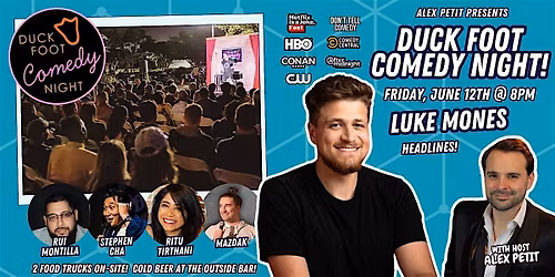 June Duck Foot Comedy Night - Friday, June 12th @ 8:00 PM FREE SHOW!