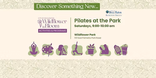 FREE! Pilates at Wildflower Park