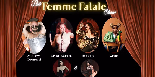The Femme Fatale Show