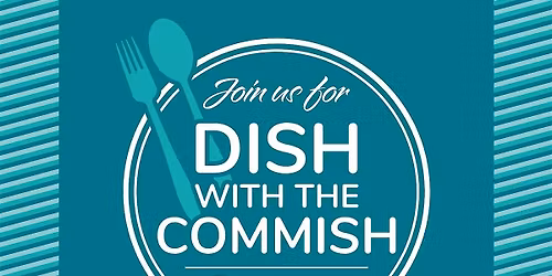 Dish With The Commish