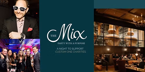 The Mix 2026: Party with a Purpose