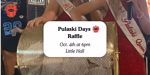 Pulaski Days Raffle
