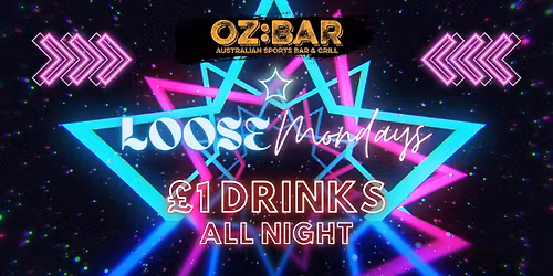 LOOSE Mondays | \u00a31 drinks ALL NIGHT | DJ BR4D | 27.10.25