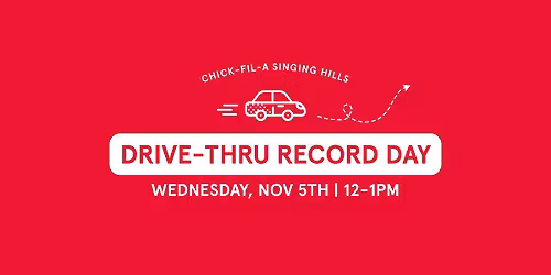 Chick-fil-A Drive-Thru Record Day | Singing Hills