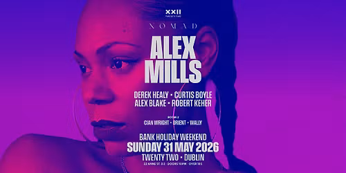 Alex mills bank holiday Sunday Nomad x 22
