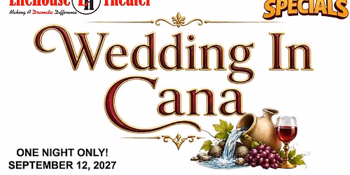 Wedding in Cana - Sunday Night Special