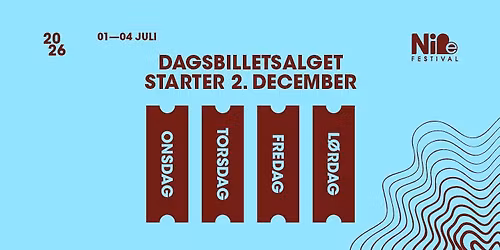 Dagsbilletter til Nibe Festival 2026 \u2013 salg fra 2. december!