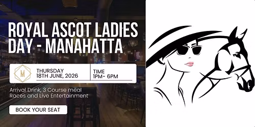 Royal Ascot Ladies' Day at Manahatta Edinburgh