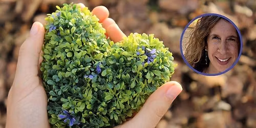 Expanding Our Heart: Love and Compassion in Everyday Life