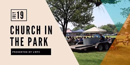 Church in the Park | LWFC