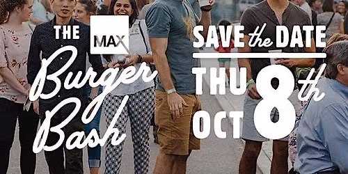 7th Max Burger Bash