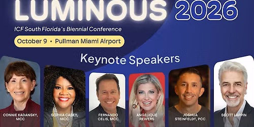 Professional Coaching Conference -- Luminous 2026 - ICF South Florida