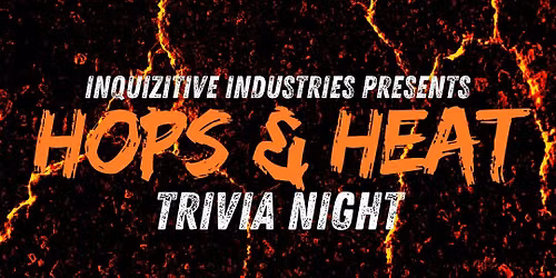 Hops and Heat Trivia Night