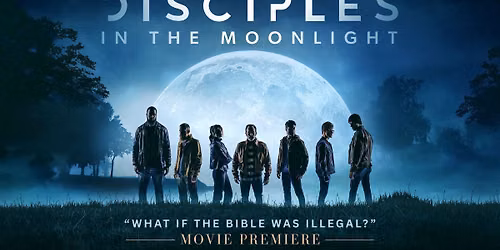 Disciples in the Moonlight - Movie Premiere
