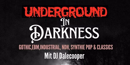 Underground in Darkness 