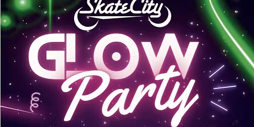 WB PTC Skate City GLOW PARTY 