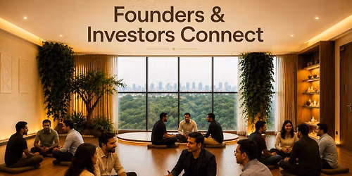 Founders and Investors Connect