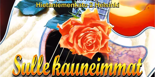 Laulelmakonsertti - Sulle Kauneimmat Lauluni Laulan