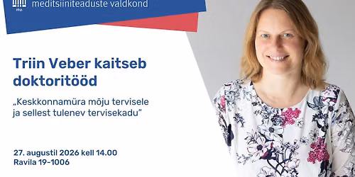 Triin Veber kaitseb doktorit\u00f6\u00f6d