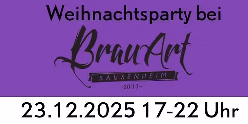 Weihnachts Party bei BrauArt