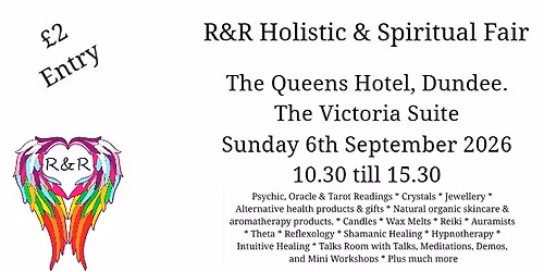 R&R Holistic & Spiritual Fair (Dundee)