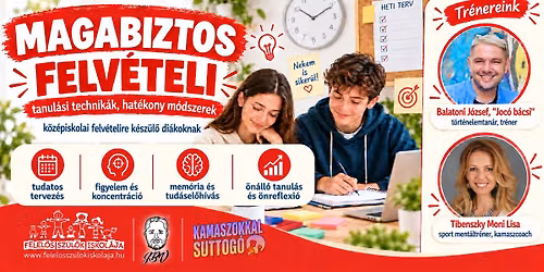 MAGABIZTOS FELV\u00c9TELI: tanul\u00e1si technik\u00e1k, hat\u00e9kony m\u00f3dszerek
