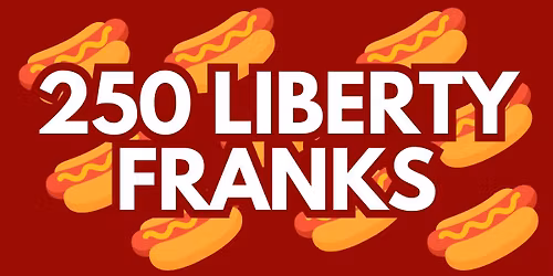 Enjoy a Liberty Frank for only $2.50