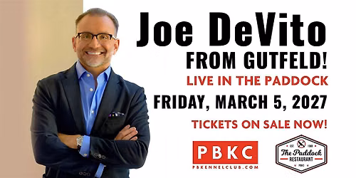 Joe DeVito from Gutfeld! live at The Paddock @ PBKC