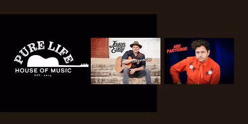 JASON EADY AND ABE PARTRIDGE Live at Pure Life House of Music