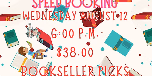 Speed Booking - Bookseller Picks!
