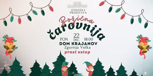 Bo\u017ei\u010dna \u010darovnija- otro\u0161ka predstava (PROST VSTOP)