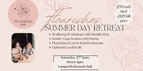 She Flourishes Summer Day Retreat