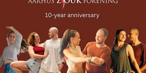 10 years of Aarhus Zoukforening \ud83c\udf7e