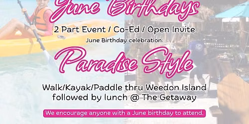 Paradise Party for June Birthdays! 