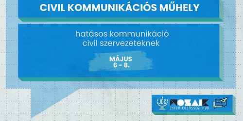 Civil Kommunik\u00e1ci\u00f3s M\u0171hely \u2013 hat\u00e1sos kommunik\u00e1ci\u00f3 civil szervezeteknek