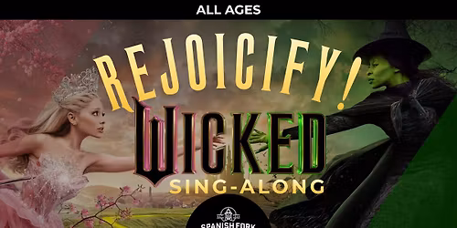Rejoicify Wicked Sing-Along