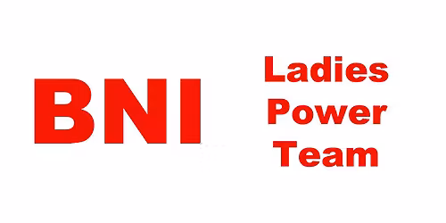 BNI Ladies Networking Power Team