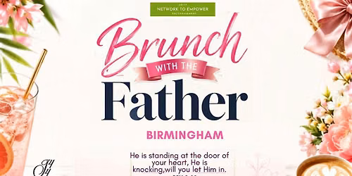 Brunch With The Father (Birmingham)