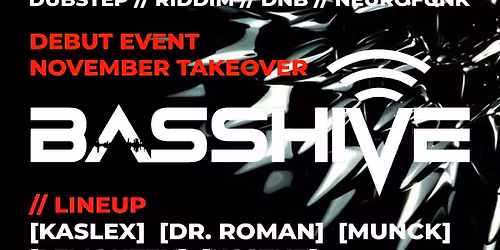 BASSHIVE Debut Event