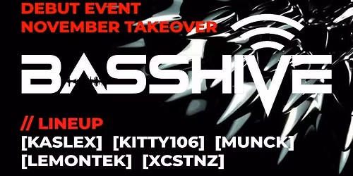 BASSHIVE Debut Event