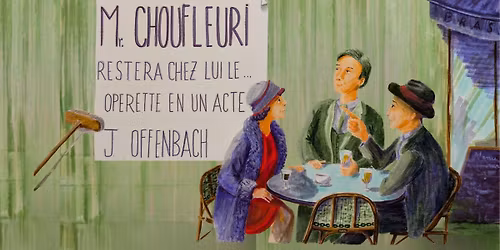 M. Choufleuri - J. Offenbach